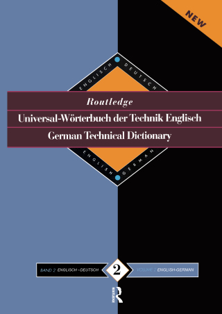 Cover image: Routledge German Technical Dictionary Universal-Worterbuch der Technik Englisch 1st edition 9780415112109