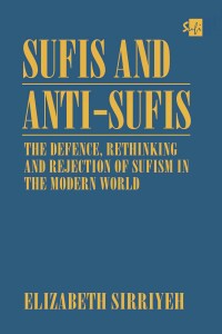 Cover image: Sufis and Anti-Sufis: The Defence, 1st edition 9780700710584