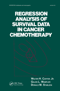 Cover image: Regression Analysis of Survival Data in Cancer Chemotherapy 1st edition 9780824717360