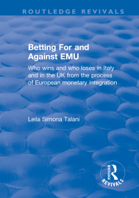 Imagen de portada: Betting for and Against EMU 1st edition 9781138700819