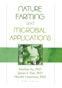 Imagen de portada: Nature Farming and Microbial Applications 1st edition 9781560220831