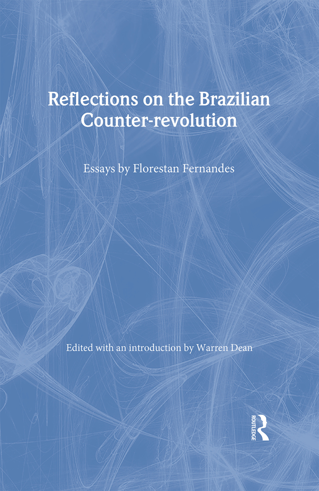 Reflections on the Brazilian Counter-revolution 1st Edition