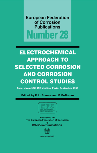 Cover image: Electrochemical Approach to Selected Corrosion and Corrosion Control Studies (EFC 28) 1st edition 9781861251107