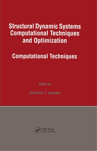 表紙画像: Structural Dynamic Systems Computational Techniques and Optimization 1st edition 9789056996574