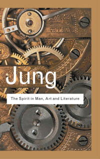 Cover image: The Spirit in Man, Art and Literature 1st edition 9780415304399