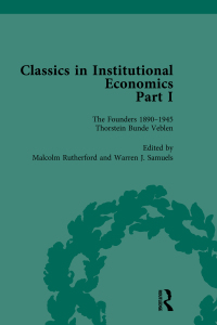 Titelbild: Classics in Institutional Economics, Part I, Volume 1 1st edition 9781138751781