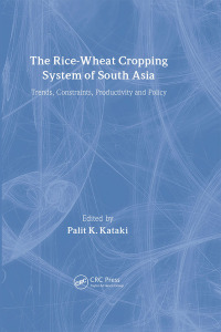 Imagen de portada: The Rice-Wheat Cropping System of South Asia 1st edition 9781560220855