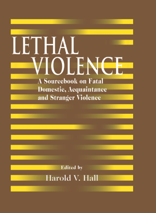 Imagen de portada: Lethal Violence 1st edition 9780849370038