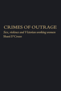 Cover image: Crimes Of Outrage 1st edition 9781857281903