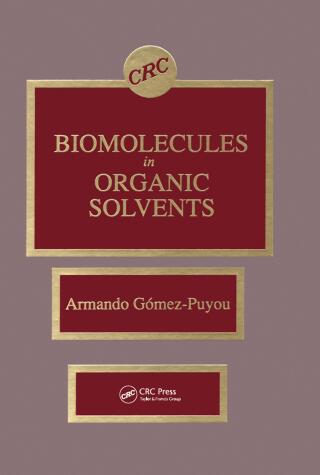 Cover image: Biomolecules in Organic Solvents 1st edition 9780849348235