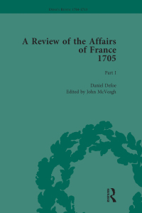 表紙画像: Defoe's Review 1704-13, Volume 2 (1705), Part I 1st edition 9781138285064