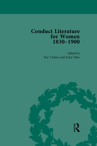 Cover image: Conduct Literature for Women, Part V, 1830-1900 vol 2 1st edition 9781138752276