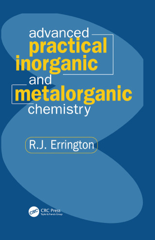 Titelbild: Advanced Practical Inorganic and Metalorganic Chemistry 1st edition 9780367852436