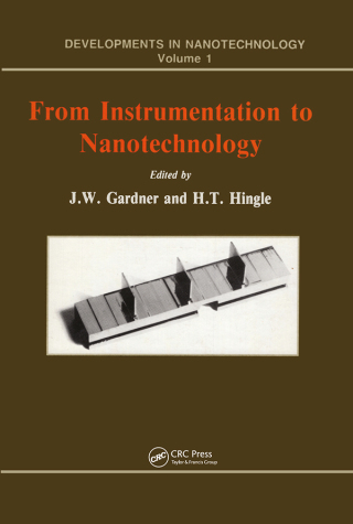 صورة الغلاف: From Instrumentation to Nanotechnology 1st edition 9782881247941