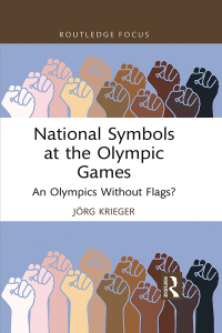 صورة الغلاف: National Symbols at the Olympic Games 1st edition 9781032915869