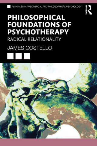 Cover image: Philosophical Foundations of Psychotherapy 1st edition 9781032499505