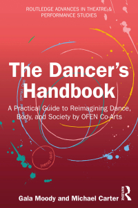 Imagen de portada: The Dancer's Handbook 1st edition 9781032770727