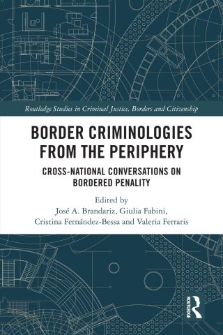 Cover image: Border Criminologies from the Periphery 1st edition 9781032366685