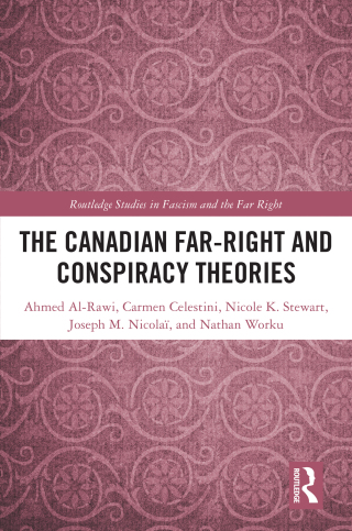 Cover image: The Canadian Far-Right and Conspiracy Theories 1st edition 9781032815695