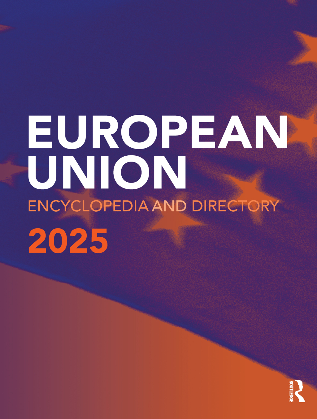 European Union Encyclopedia and Directory 2025 25th Edition