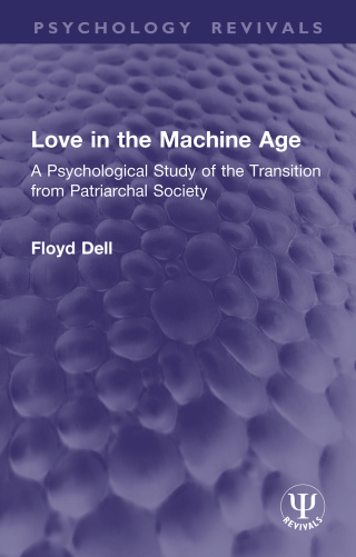Cover image: Love in the Machine Age 1st edition 9781032951911