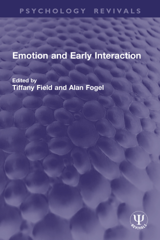 Cover image: Emotion and Early Interaction 1st edition 9781032950433
