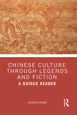 Imagen de portada: Chinese Culture Through Legends and Fiction 1st edition 9781032791616