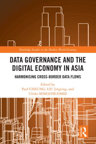 Cover image: Data Governance and the Digital Economy in Asia 1st edition 9781032826981
