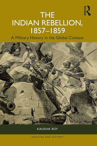 Cover image: The Indian Rebellion, 1857-1859 1st edition 9781032380599