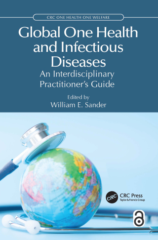 Cover image: Global One Health and Infectious Diseases 1st edition 9781032140742