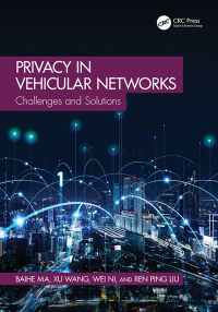 Cover image: Privacy in Vehicular Networks 1st edition 9781032823522