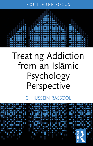 Immagine di copertina: Treating Addiction from an Islāmic Psychology Perspective 1st edition 9781032664484