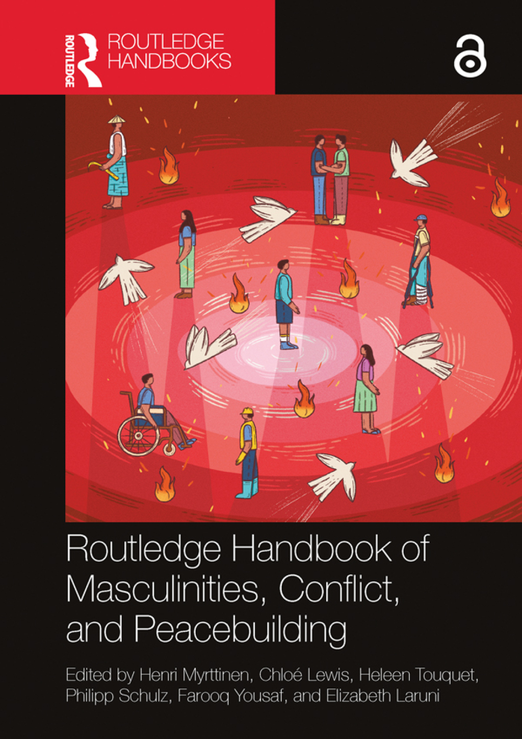 Routledge Handbook of Masculinities, Conflict, and Peacebuilding 1st Edition