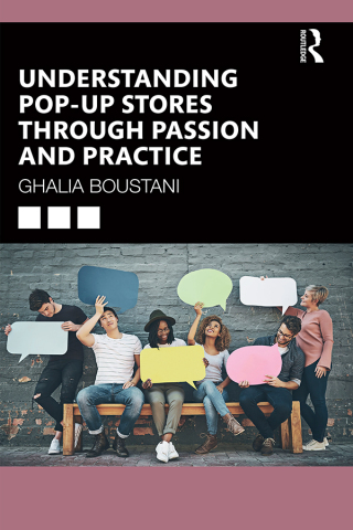 Cover image: Understanding Pop-Up Stores through Passion and Practice 1st edition 9781032293332