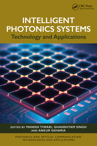 Cover image: Intelligent Photonics Systems 1st edition 9781032939445