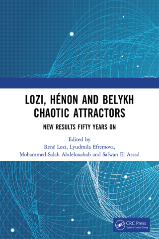 Cover image: Lozi, Hénon and Belykh Chaotic Attractors 1st edition 9781032940427