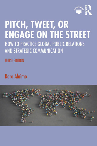 Cover image: Pitch, Tweet, or Engage on the Street 3rd edition 9781032511221