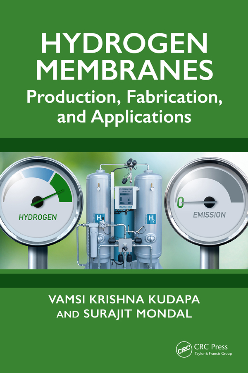 Hydrogen Membranes Production, Fabrication, and Applications 1st Edition