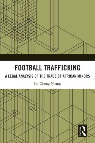 Cover image: Football Trafficking 1st edition 9781032442136