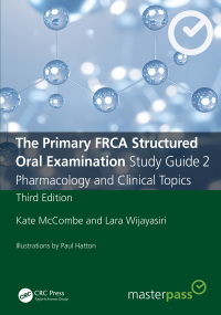 Cover image: The Primary FRCA Structured Oral Examination Study Guide 2 3rd edition 9781032232560