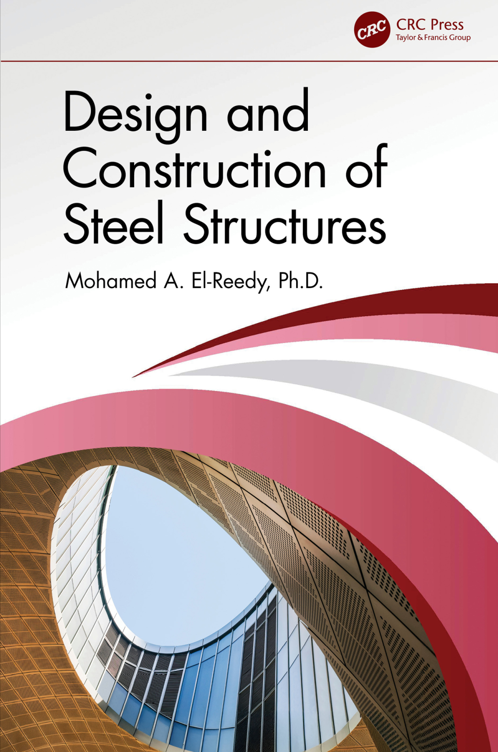 Design and Construction of Steel Structures 1st Edition