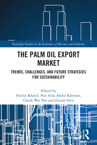 Imagen de portada: The Palm Oil Export Market 1st edition 9781032855417