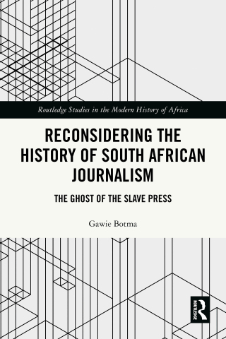 Cover image: Reconsidering the History of South African Journalism 1st edition 9781032954714
