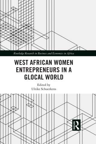 Cover image: West African Women Entrepreneurs in a Glocal World 1st edition 9781032795973