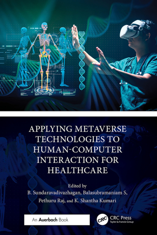 Cover image: Applying Metaverse Technologies to Human-Computer Interaction for Healthcare 1st edition 9781032792378