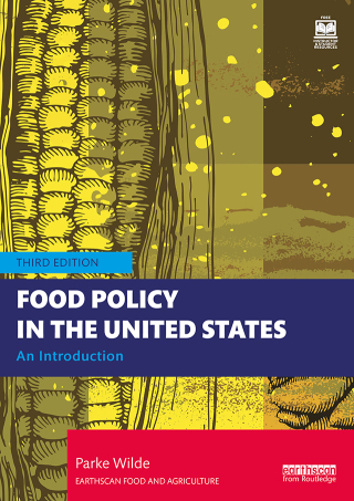 Cover image: Food Policy in the United States 3rd edition 9781032487007