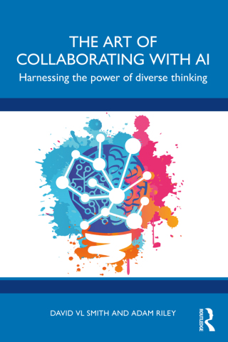 Cover image: The Art of Collaborating with AI 1st edition 9781032839851