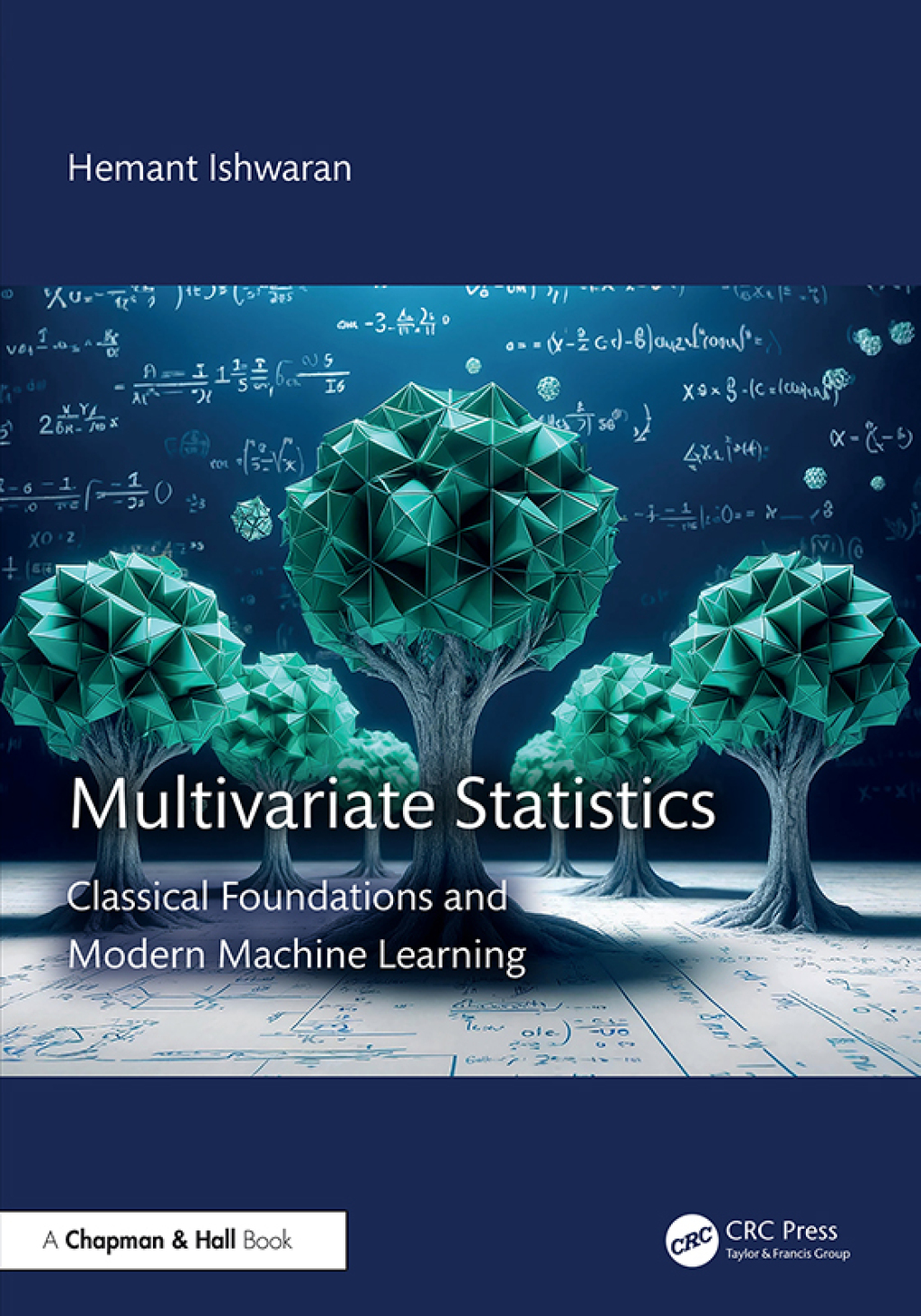 Multivariate Statistics Classical Foundations and Modern Machine Learning 1st Edition