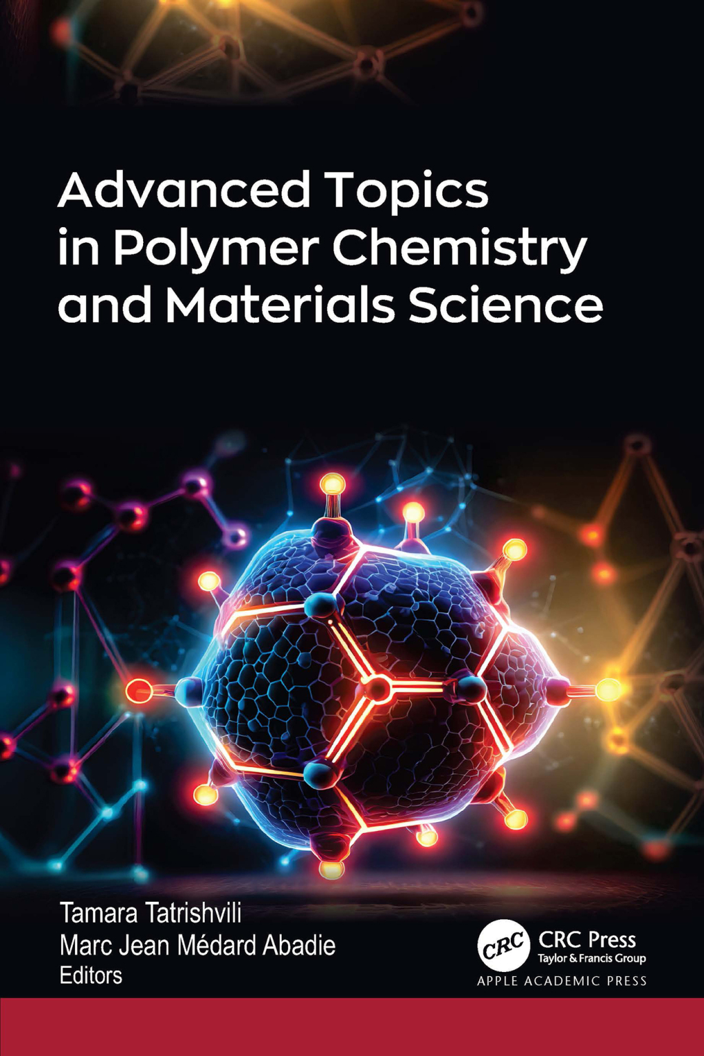 Advanced Topics in Polymer Chemistry and Materials Science 1st Edition