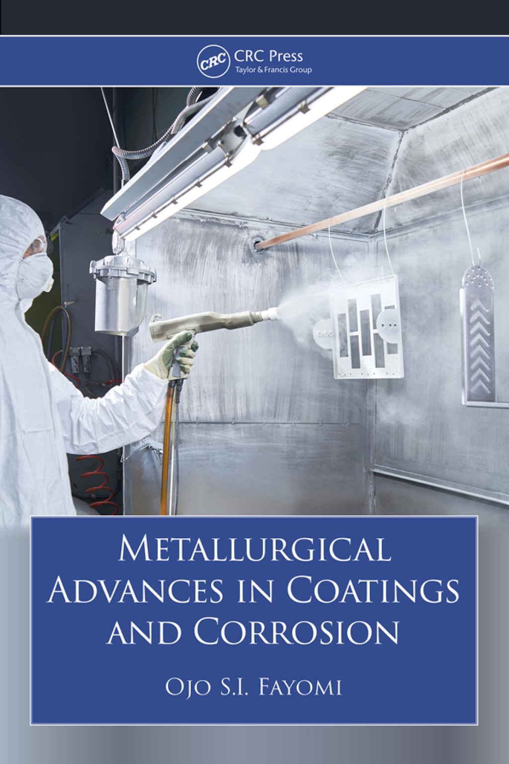 Metallurgical Advances in Coatings and Corrosion 1st Edition